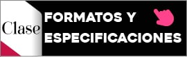 Formatos y Especificaciones